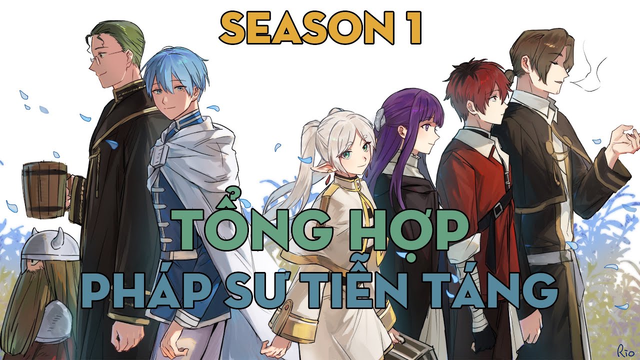 TỔNG HỢP "Pháp sư tiễn táng" | Season 1 | AL Anime