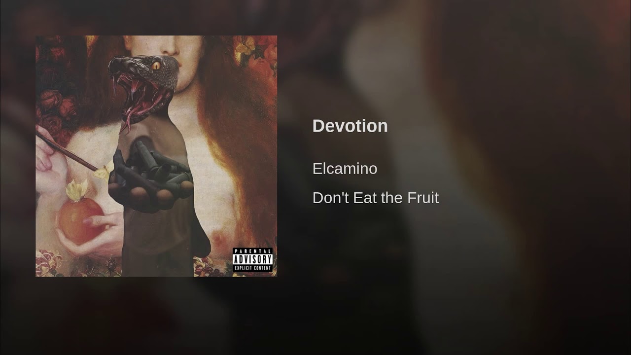 ElCamino - Devotion (Prod. Dj Shay & Nicholas Craven)