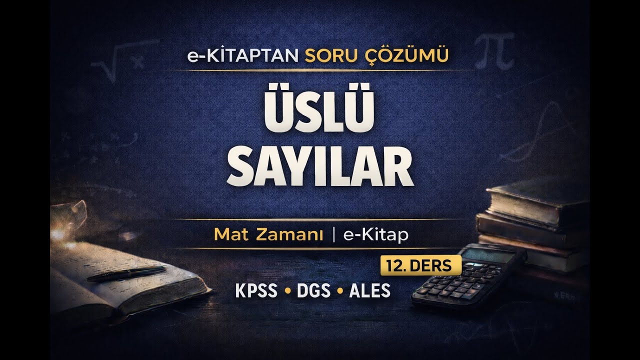 Üslü sayılar soru çözümü I Üslü sayılar konu anlatımı I Mat Zamanı