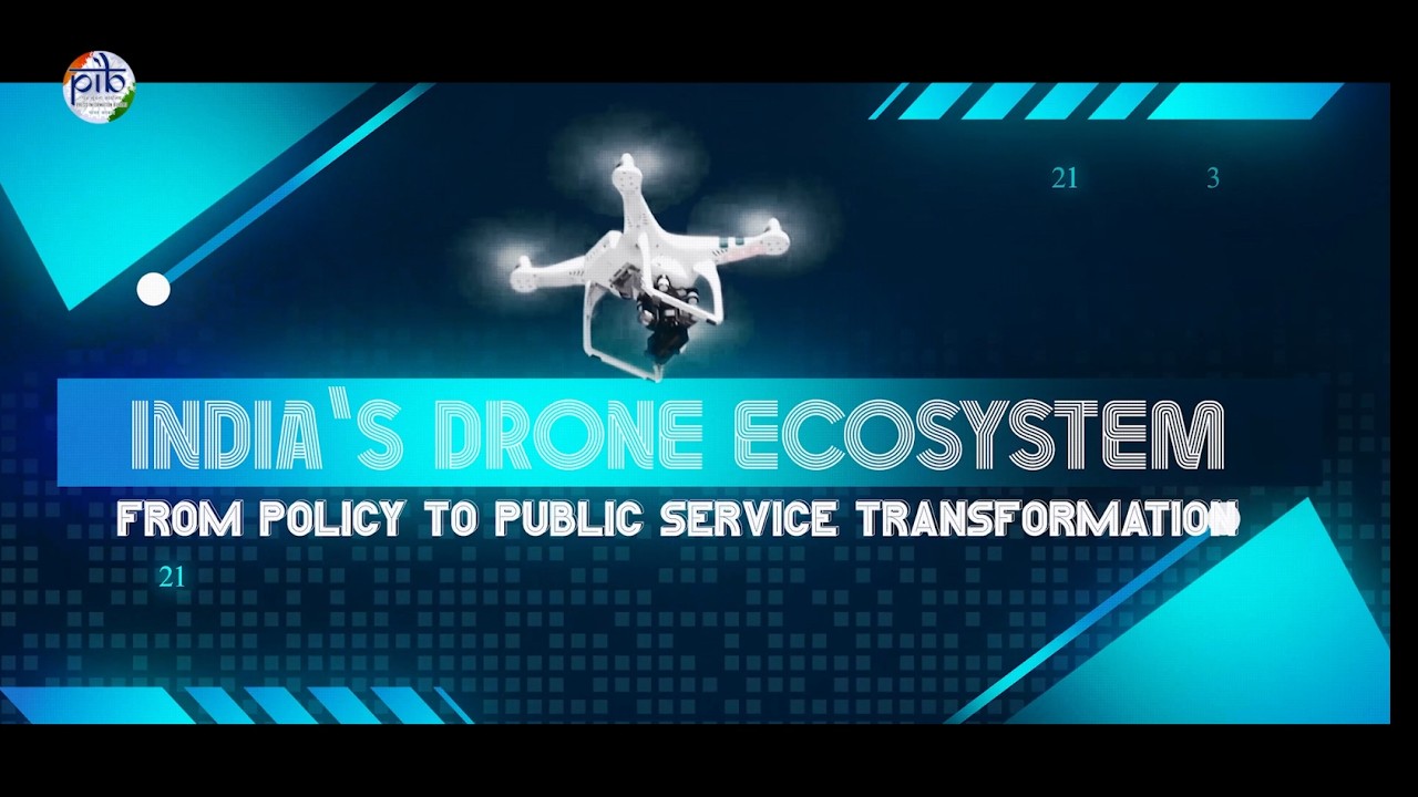 India's Drone Ecosystem: From Policy to Public Service Transformation