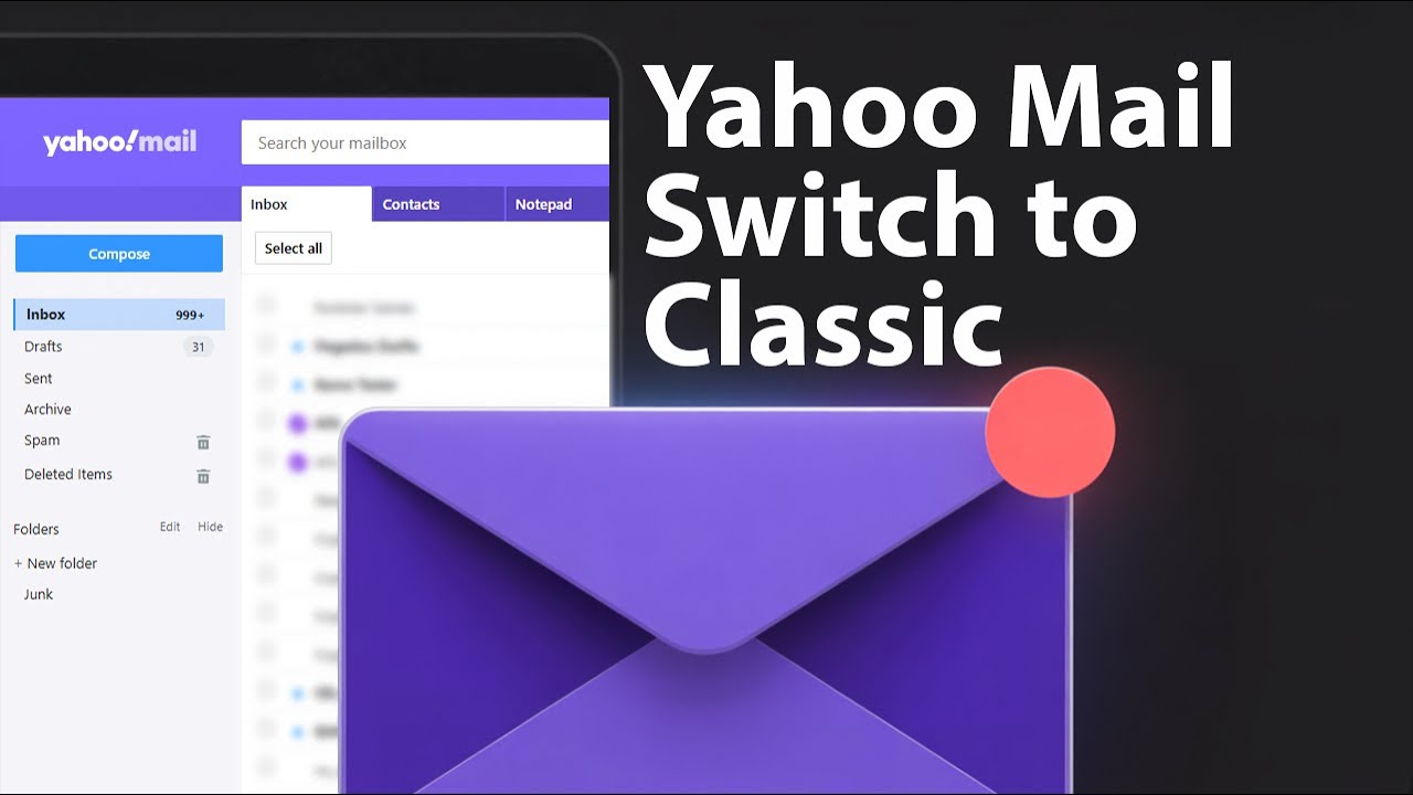 How to Change Yahoo Mail BACK to Classic View (old version)
