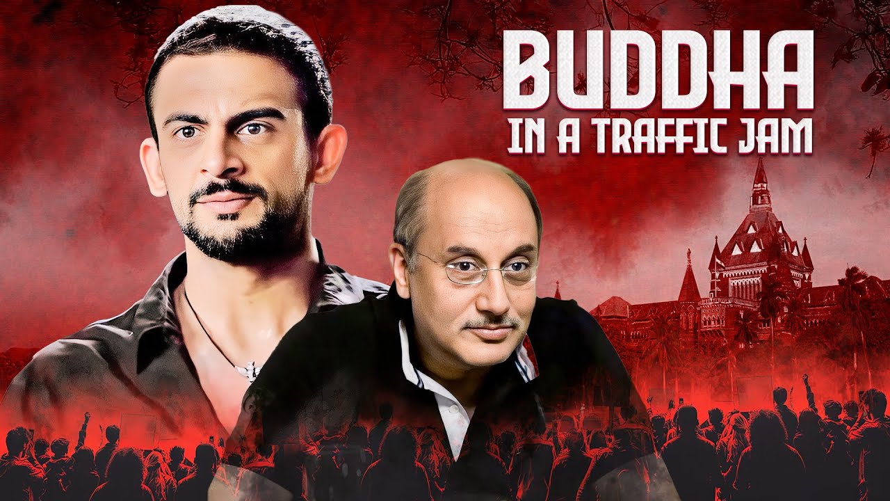 Bollywood Thriller Drama : Buddha In Traffic Jam (2016) | Anupam Kher, Pallavi Joshi, Arunoday Singh