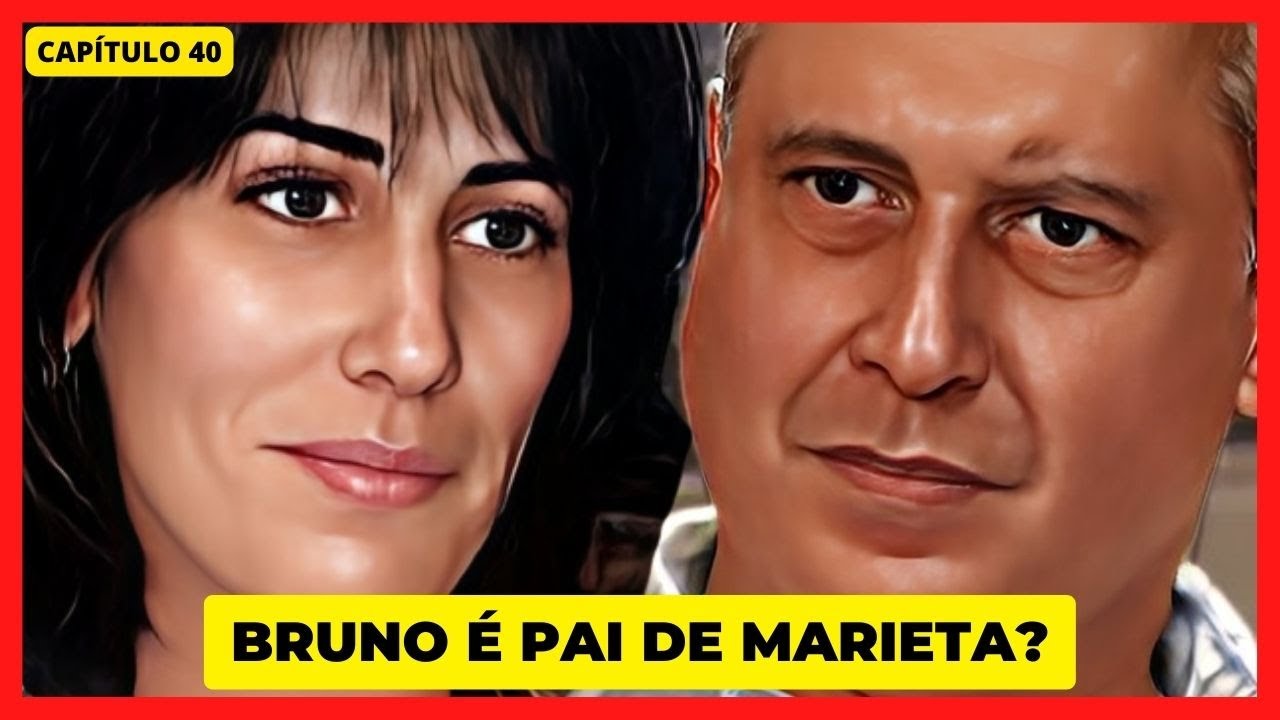 🎤RESUMO da NOVELA O REI do GADO em VALE a PENA VER de NOVO - BRUNO &eacute; PAI de MARIETA?