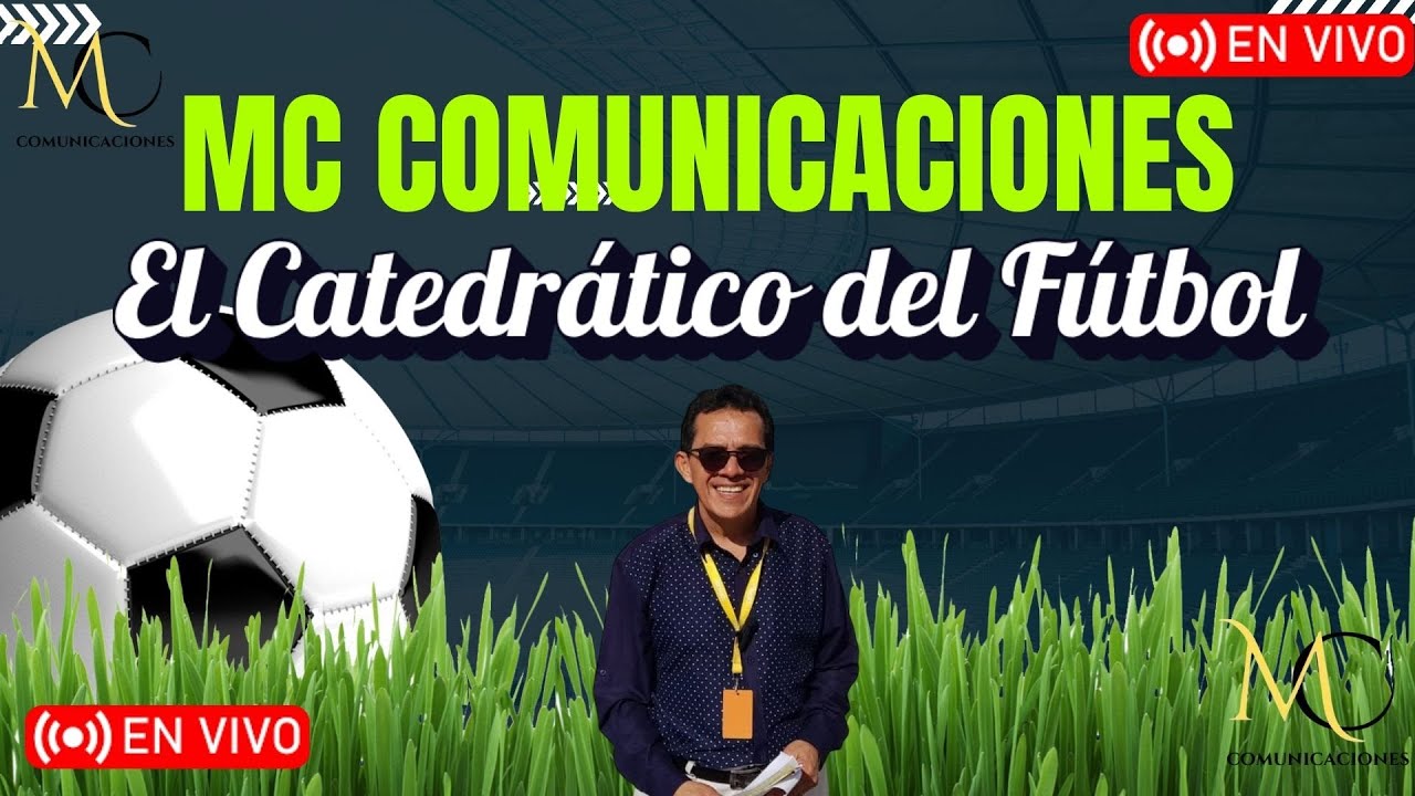 MC COMUNICACIONES - EL CATEDRATICO DEL FUTBOL
