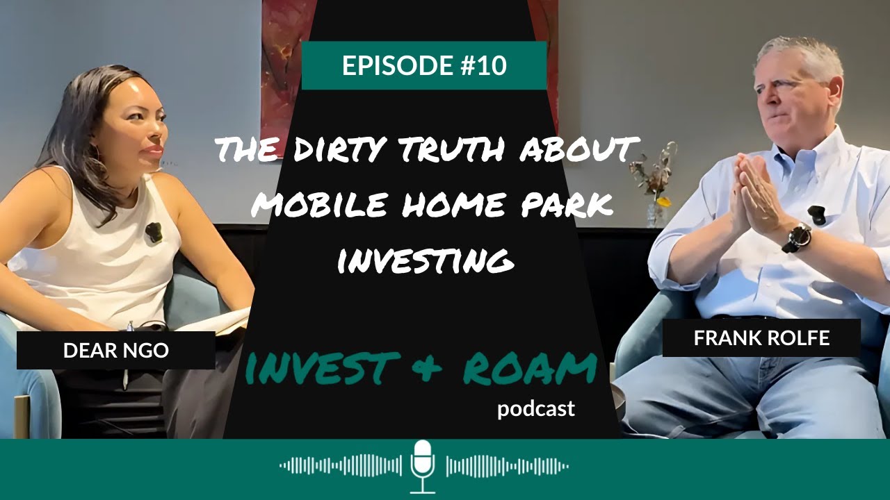 Frank Rolfe on Why Mobile Home Parks Crush Multifamily in a Down Economy