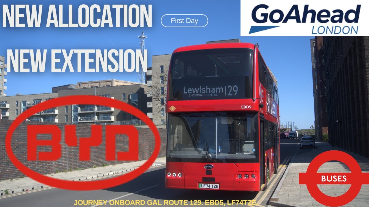 New Extension, New Buses – Journey on Go-Ahead London BD11 EBD5 (LF74 TZE) | Route 129 Vlog ish