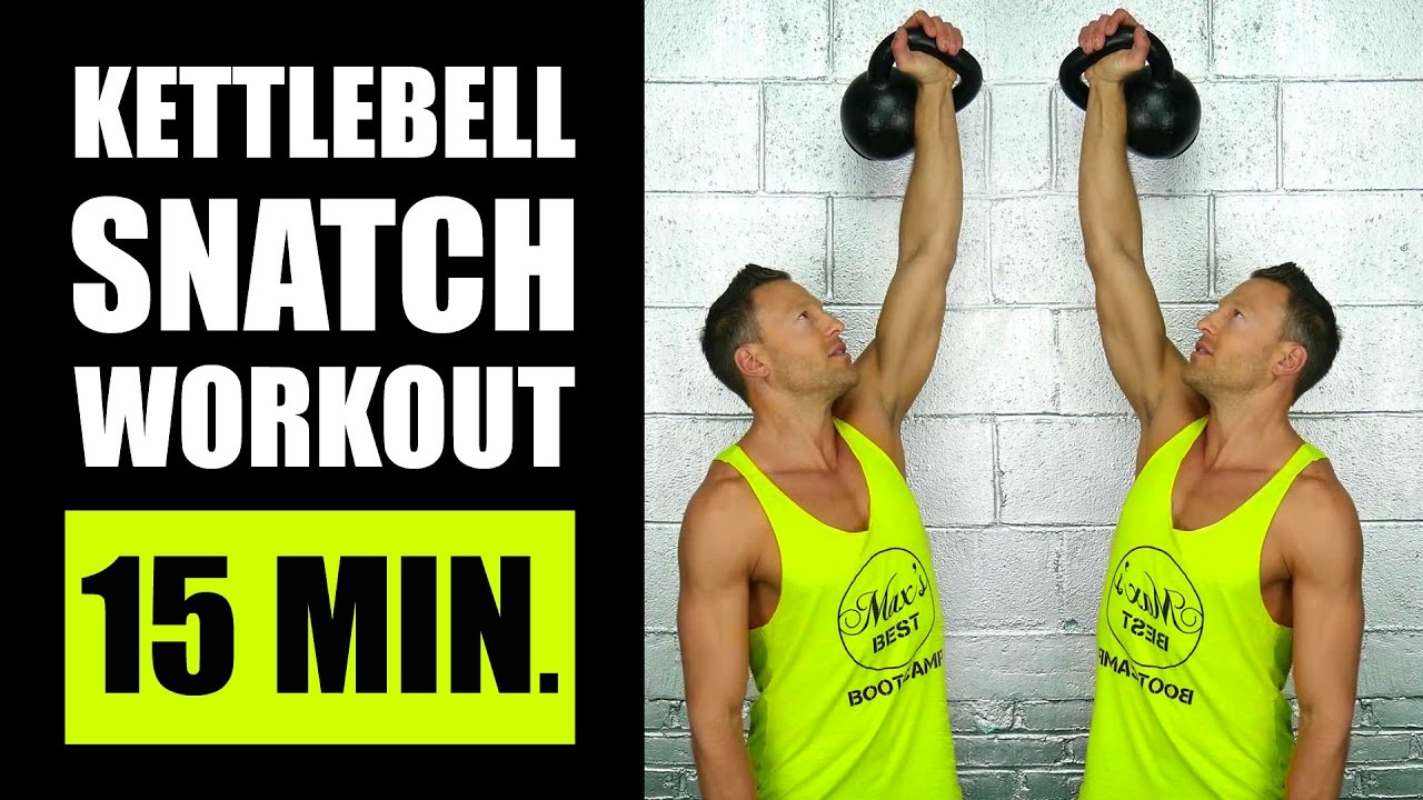 15 MINUTE KETTLEBELL SNATCH WORKOUT | Fat Burning Kettlebell Snatch Workout Routine