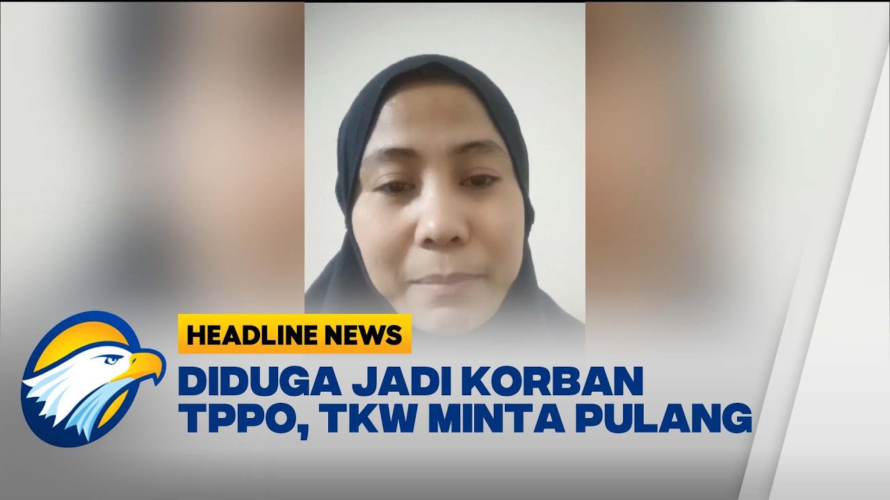 Beredar Video TKW Minta Dipulangkan Dari Arab Saudi