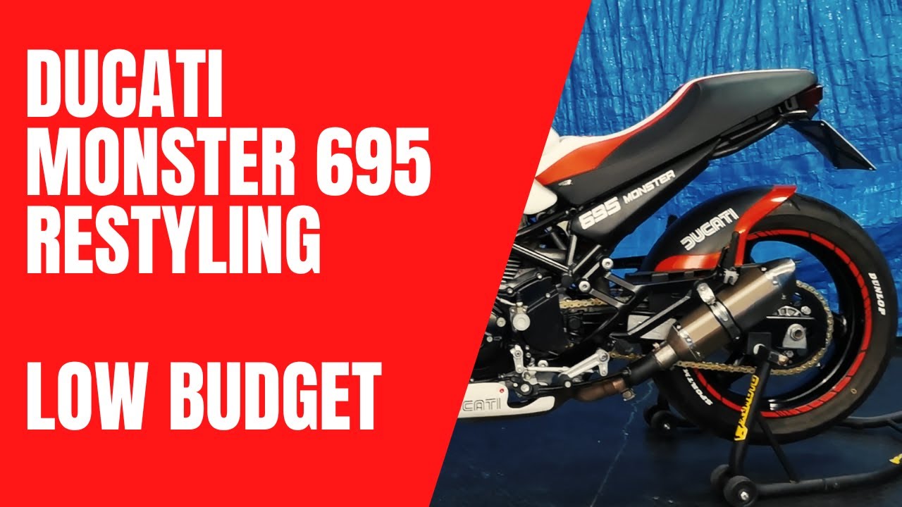 RESTYLING DUCATI MONSTER 695 LOW BUDGET