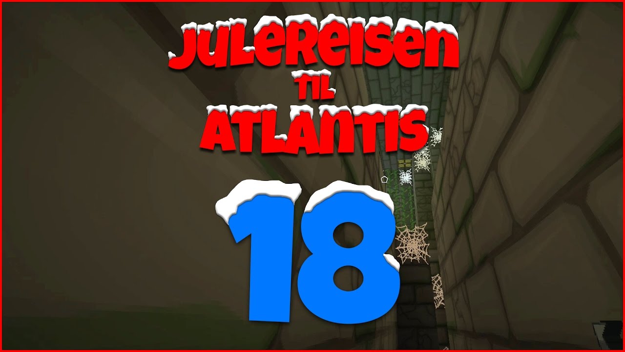 JULEREISEN TIL ATLANTIS #18 - Fanget