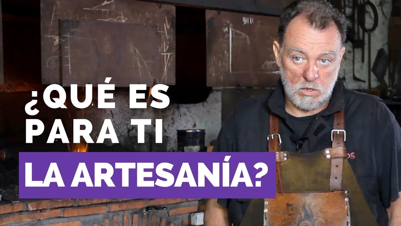 Qué es para ti la artesanía