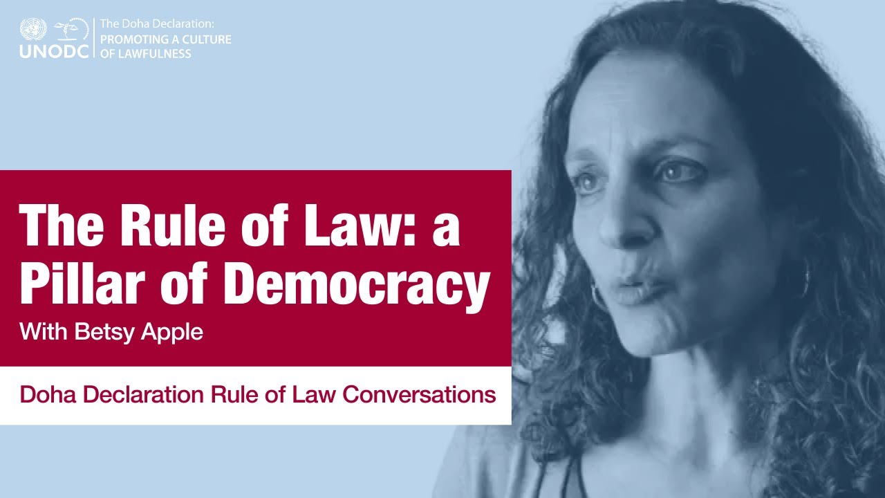 Doha Declaration Rule of Law Conversations: Ep1 - The Rule of Law: a Pillar of Democracy
