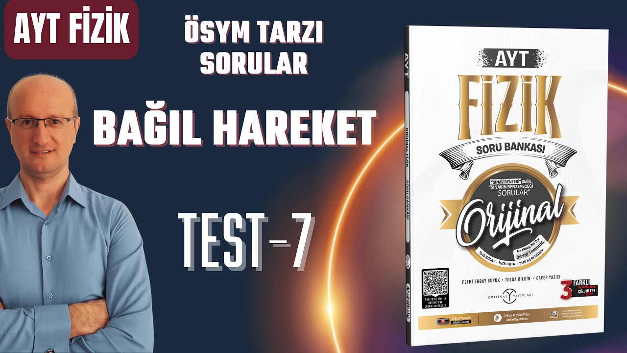 Bağıl Hareket Test-7 Orijinal Yayınları AYT Fizik Soru Bankası [2026]