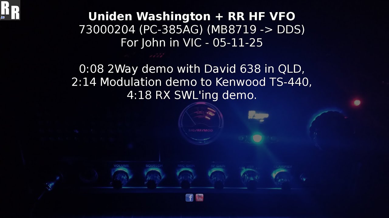 Uniden Washington + RR HF VFO V1.1 for John in VIC - 05-11-25