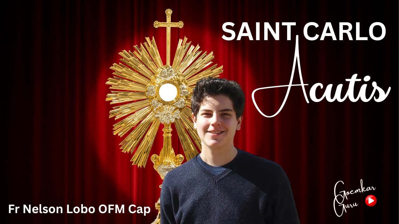 New Konkani Song # Carlo Acutis By Fr Nelson Lobo OFM Cap