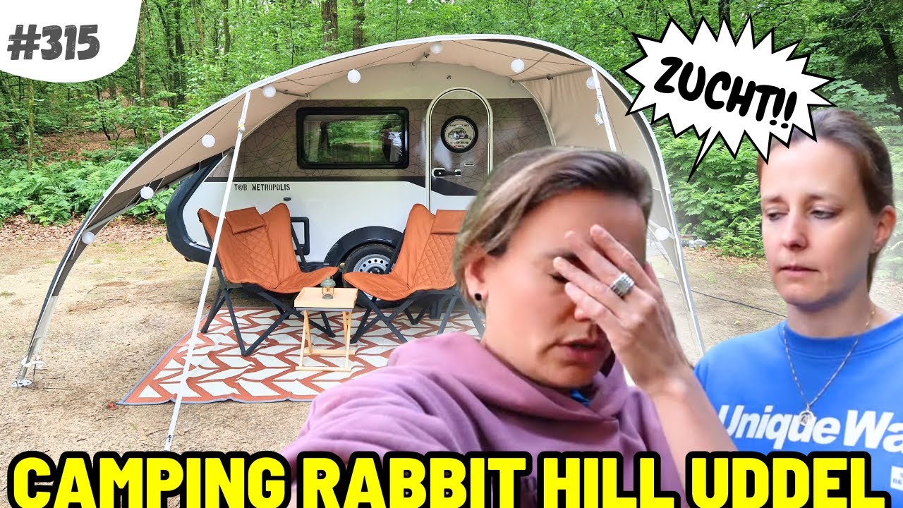 #315 WAAROM VERGETEN WE DIT?? I Camping Rabbit Hill Uddel
