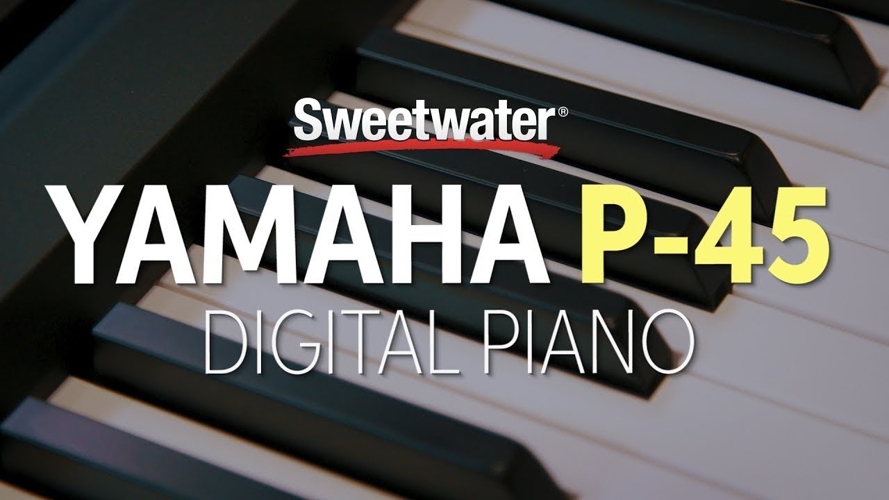 Yamaha P-45 Digital Piano Review
