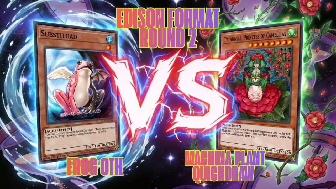 Yugioh! Edison Format! Round 2 Antonio (Frog OTK) vs Vince (Plant Machina Quickdraw)