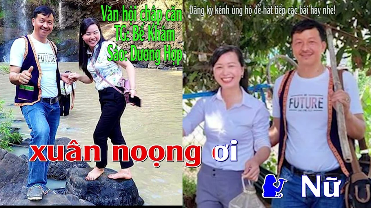 karaoke phong slư [ Chập căn vằn hội [ TG: Bế Khâm @apodancataynung
