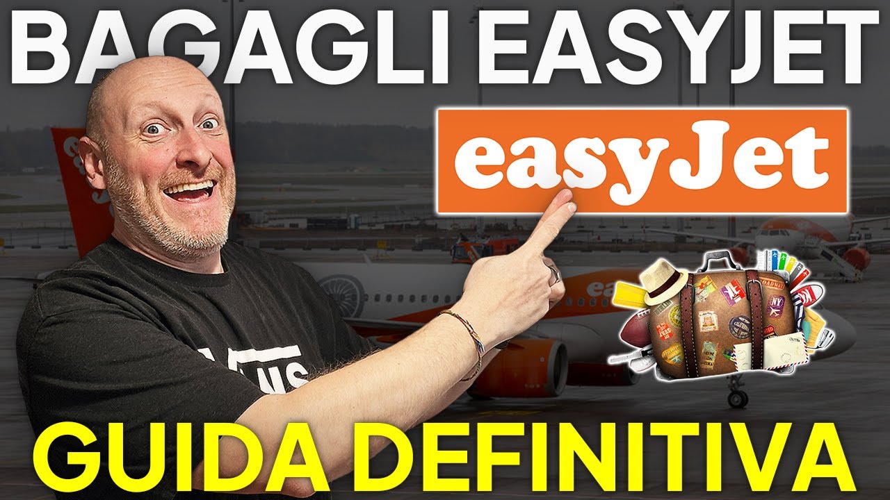 EASYJET: Guida DEFINITIVA ai BAGAGLI