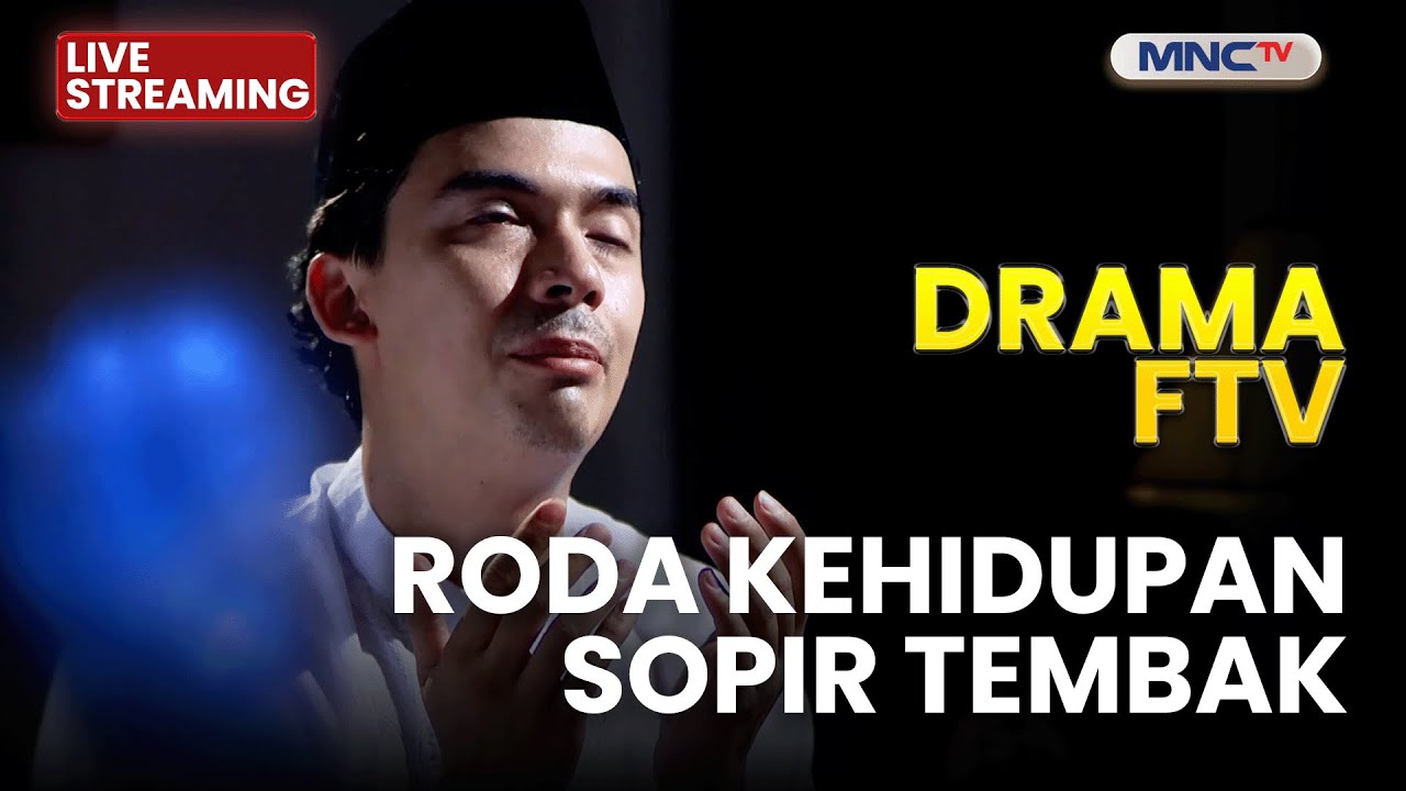 🔴 RODA KEHIDUPAN SOPIR TEMBAK | LIVE DRAMA FTV | 2 JANUARI 2026