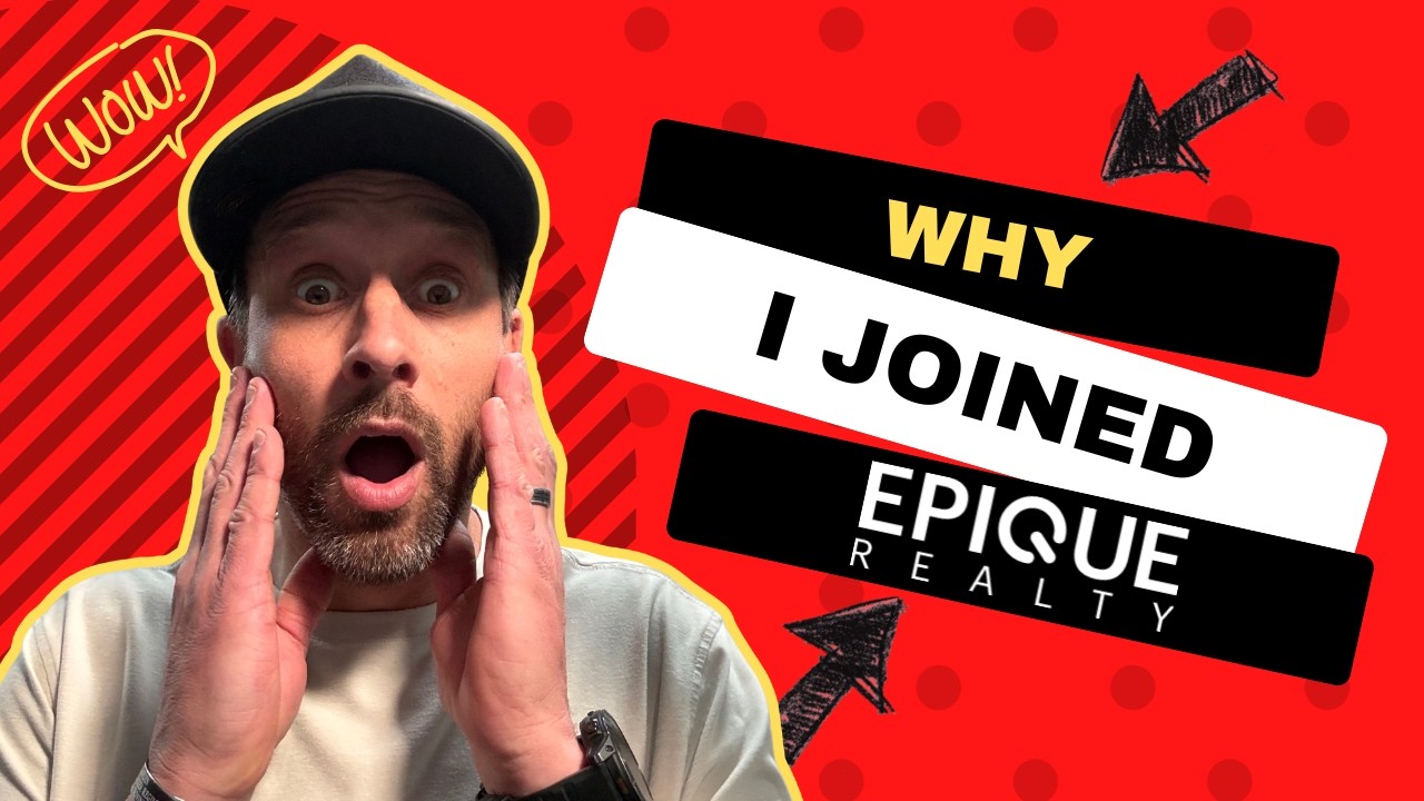 Why I Joined Epique Realty | My Story as a REALTOR&reg;