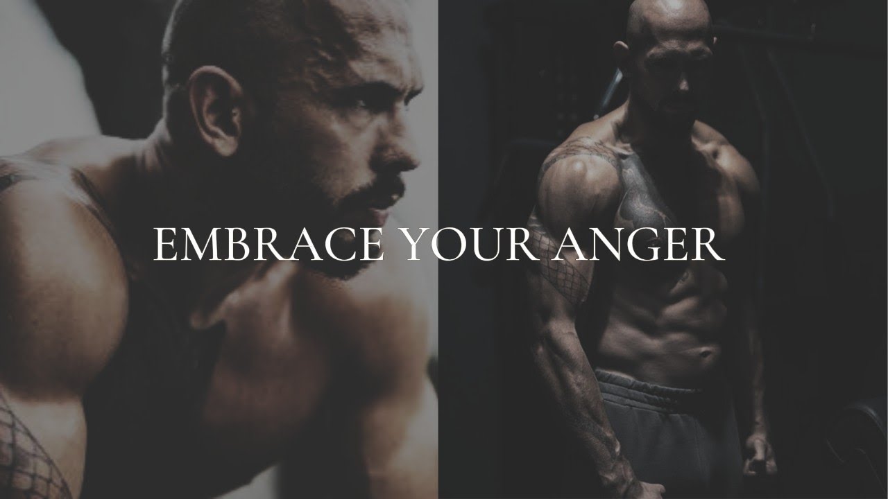 Embrace Your Anger! || Use Your Anger As Fuel For Your Success
