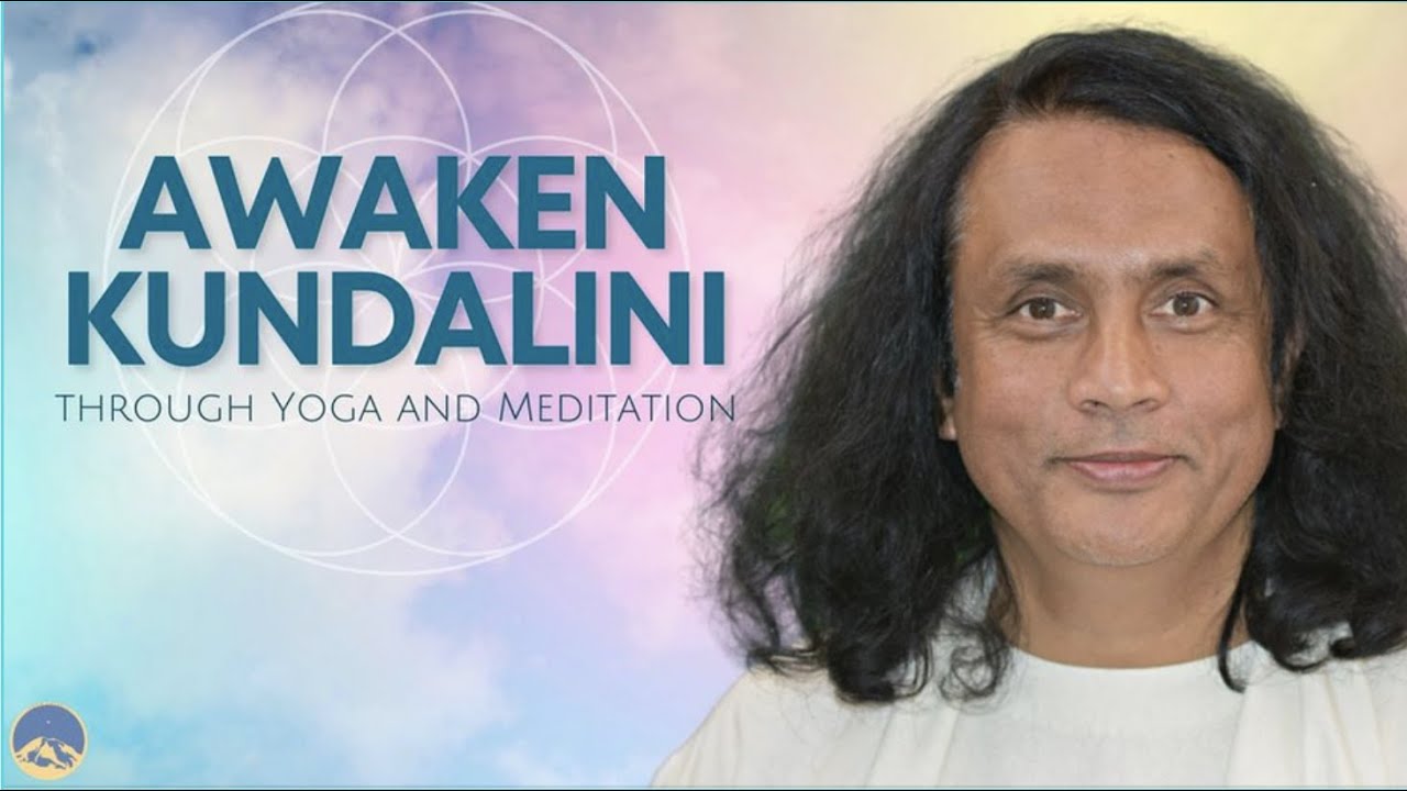 Awaken kundalini with yoga and meditation with Dr. Murali Venkatrao