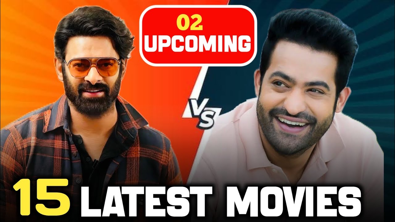 Rebel Star Prabhas 🔥 VS 🔥 Young Tiger Jr NTR | 15 Latest Films + 2 Big Upcoming Movies Comparison