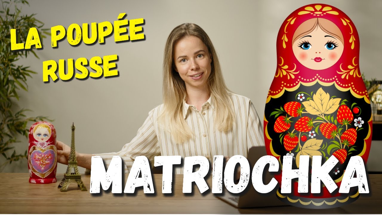 De Paris &agrave; la Russie : l&rsquo;histoire m&eacute;connue de la matriochka