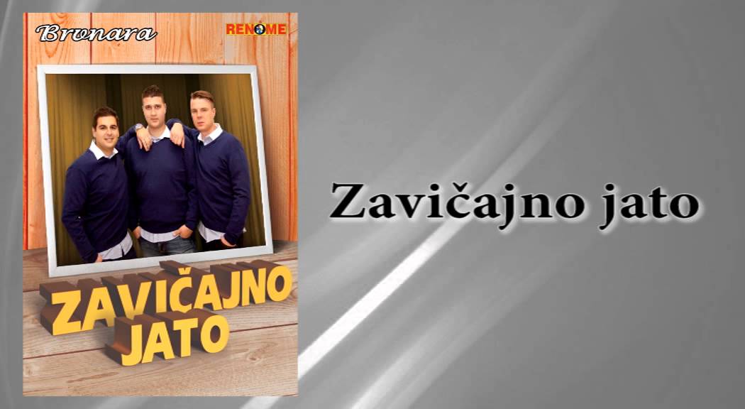 Zavicajno jato - Zoka - (Audio 2013)