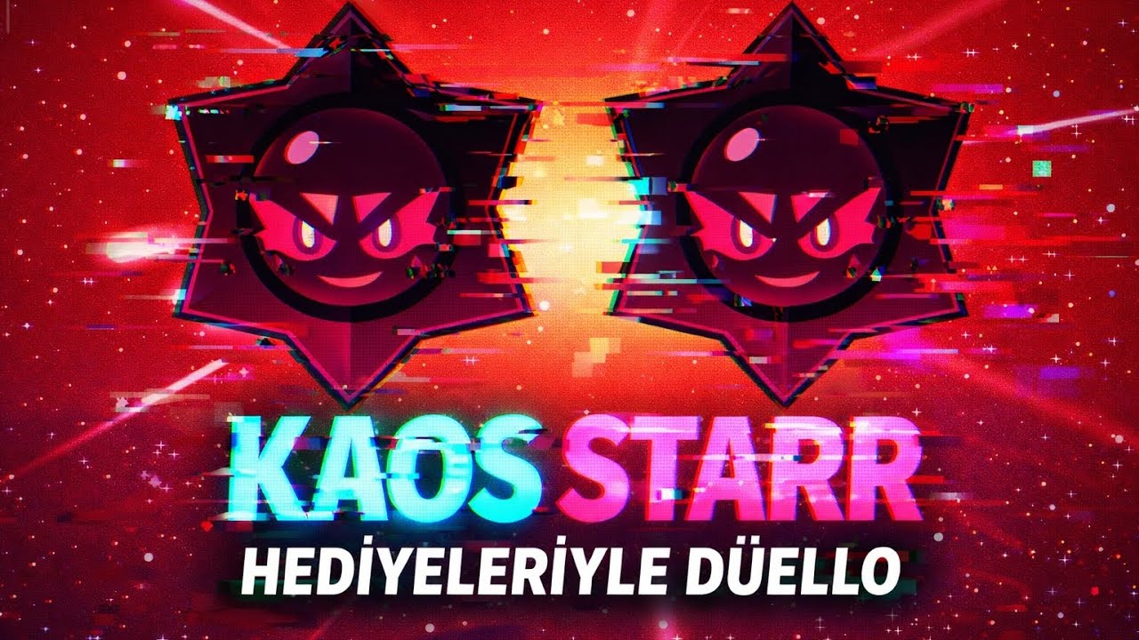 KAOS STARR HEDİYELERİ KARAKTERİMİ SEÇTİ - Brawl Stars