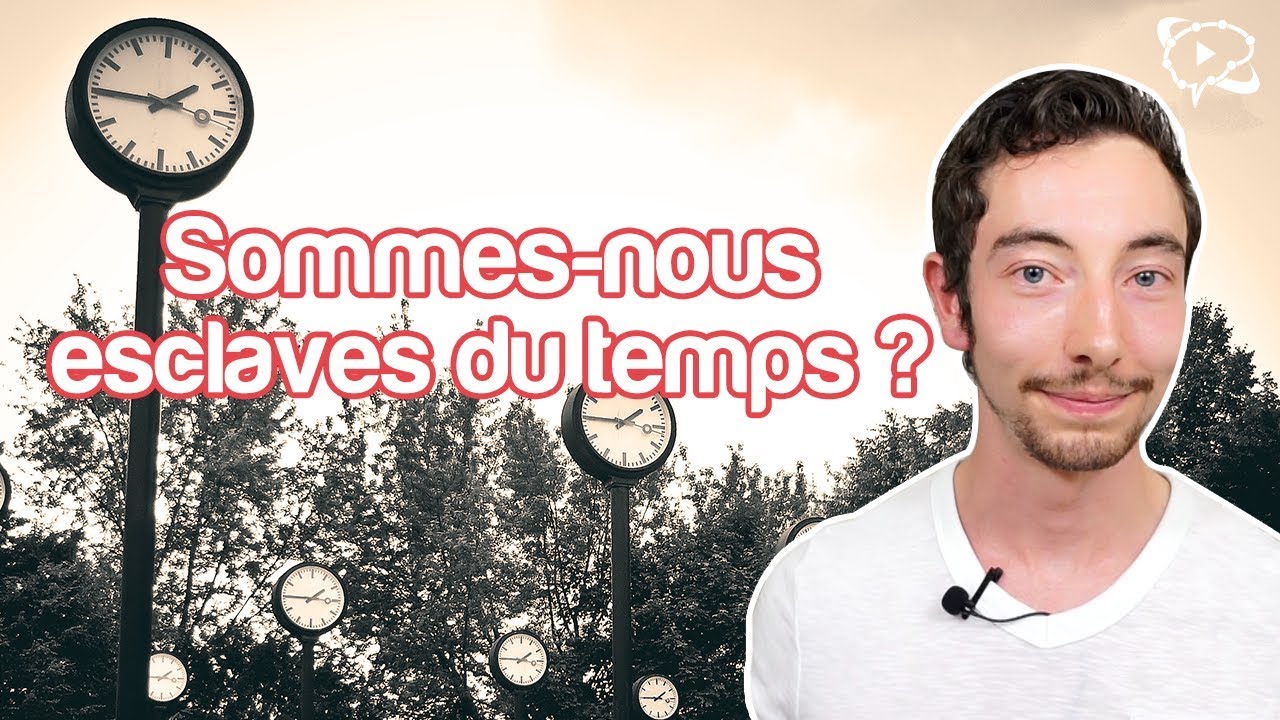 SOMMES-NOUS ESCLAVES DU TEMPS QUI PASSE ? ⌚ Temps et perception