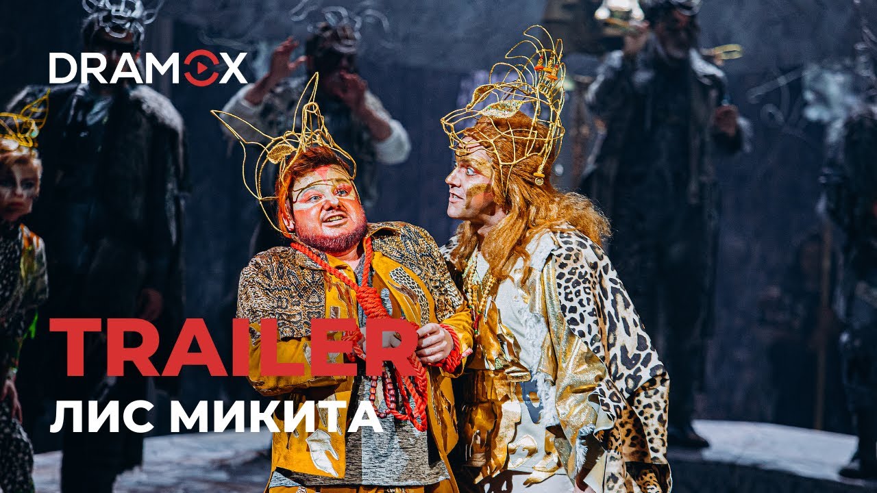 Fox Mykyta | Lviv National Opera | Trailer | Dramox
