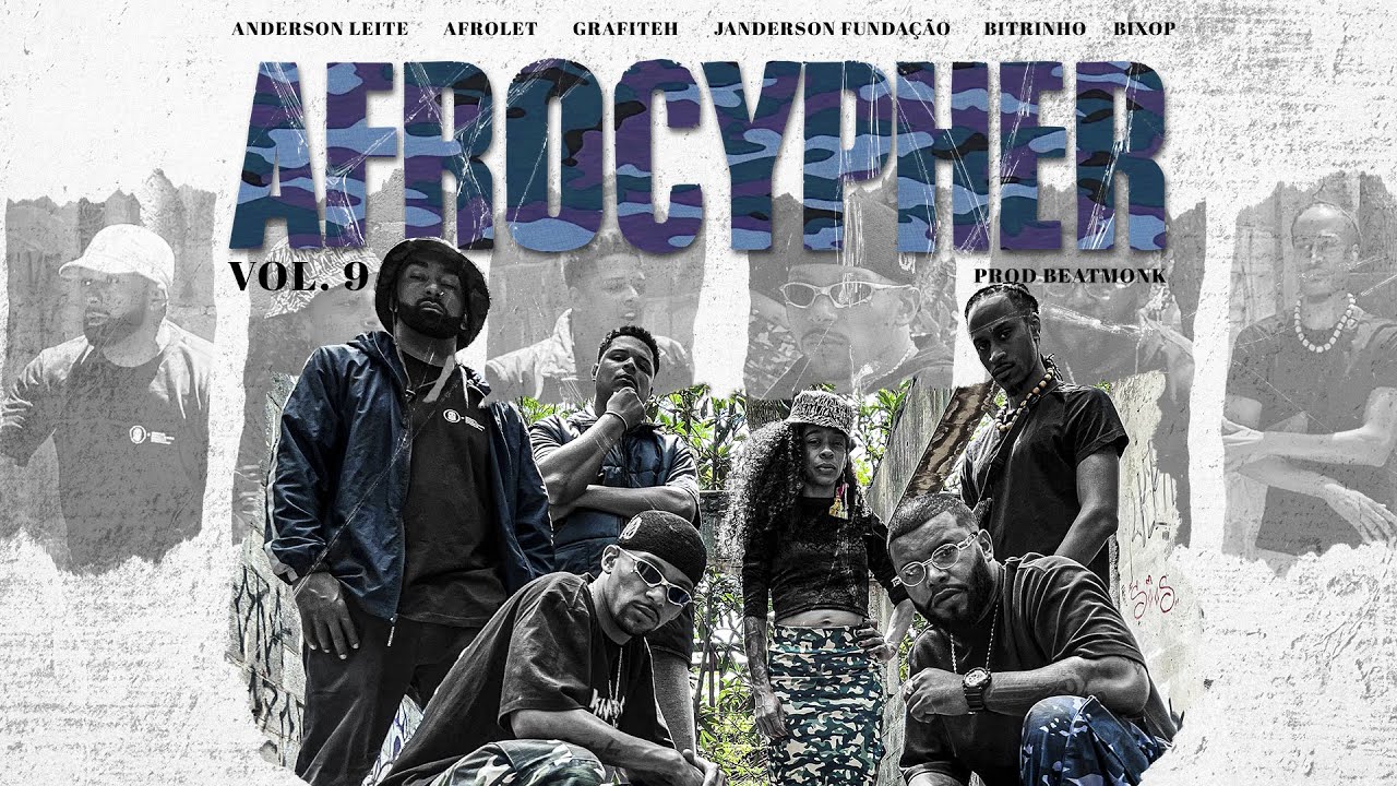 AFROCYPHER Vol.9 - Anderson leite | Afrolet | Grafiteh | Janderson Fundação | Bitrinho | Bixop