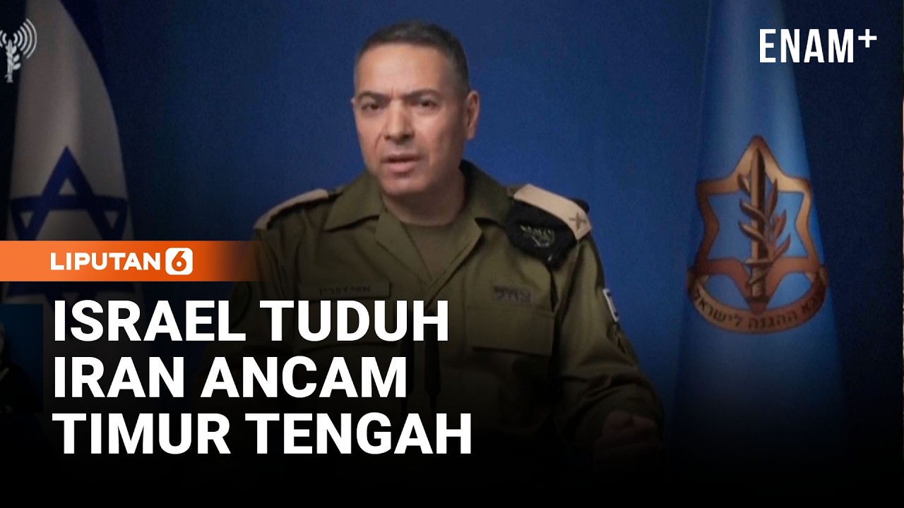 Israel Sebut  Iran Jadi Ancaman bagi Israel dan Negara-Negara Timur Tengah | Liputan6