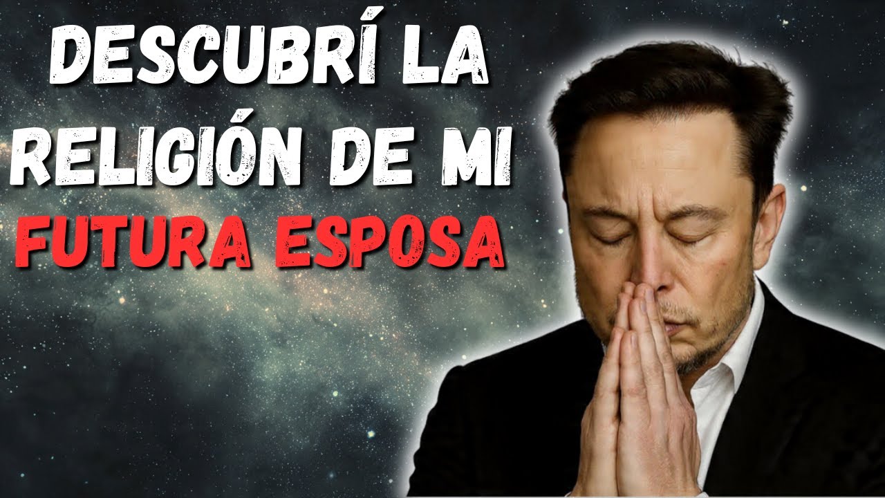 Descubrí la Religión de Mi Futura Esposa… y Cambió Todo Para Mí 😳💞 | Elon Musk