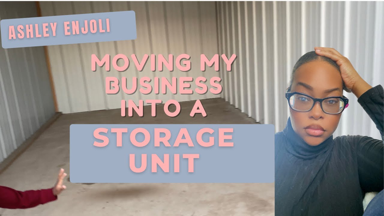 Moving My Business From My Home To A Storage Unit