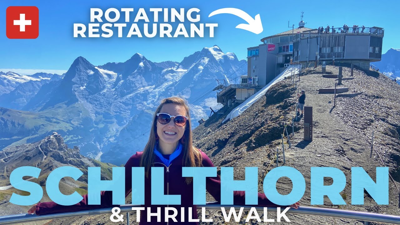 ШИЛЬТХОРН, ШВЕЙЦАРИЯ. Полный путеводитель | Birg Thrill Walk и Piz Gloria | Рядом с Интерлакеном,...