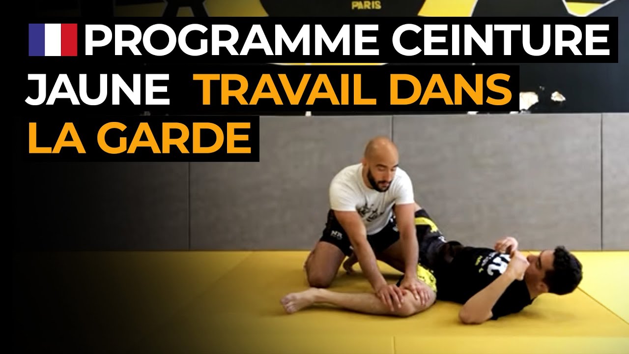 Programme Ceinture jaune   Travail dans la garde