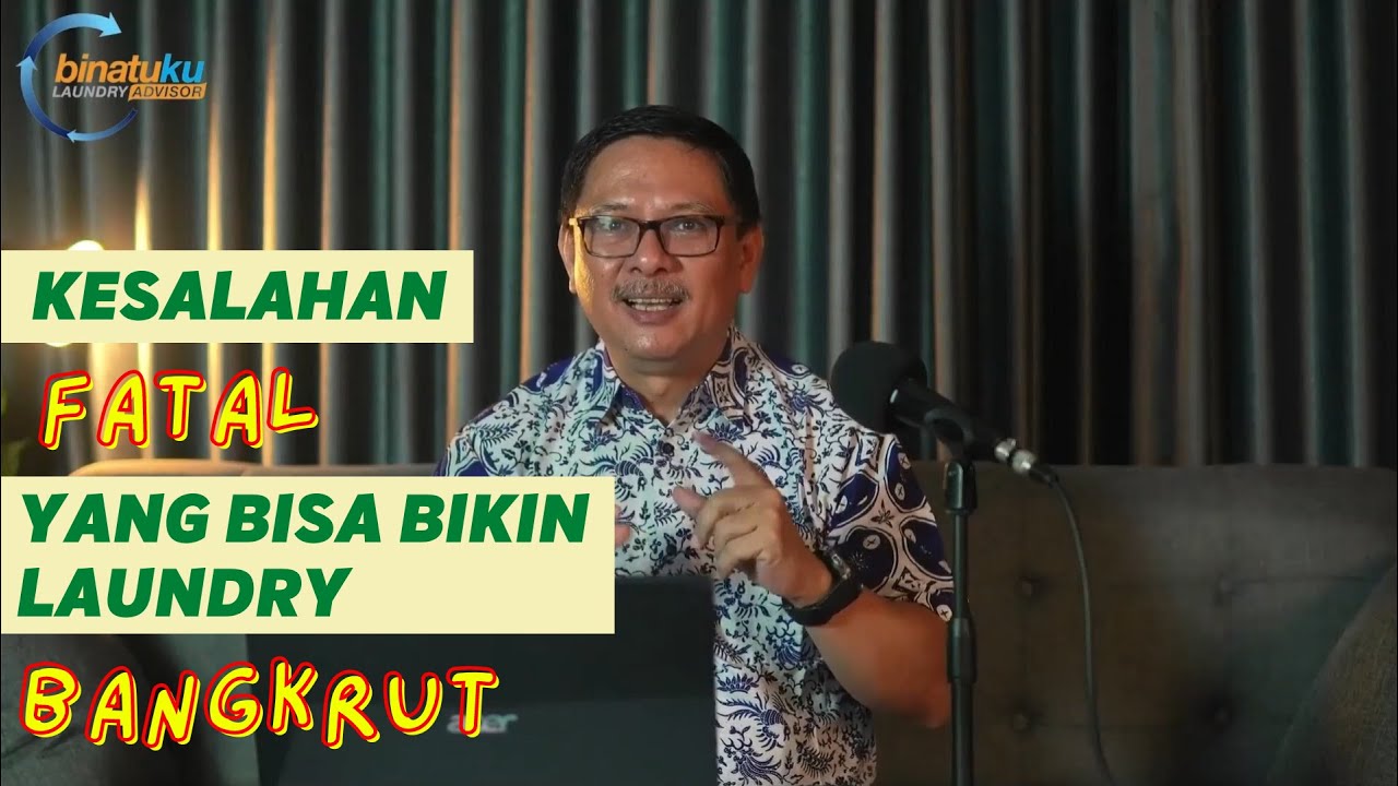 Kesalahan FATAL yang Bisa Bikin Laundry Bangkrut
