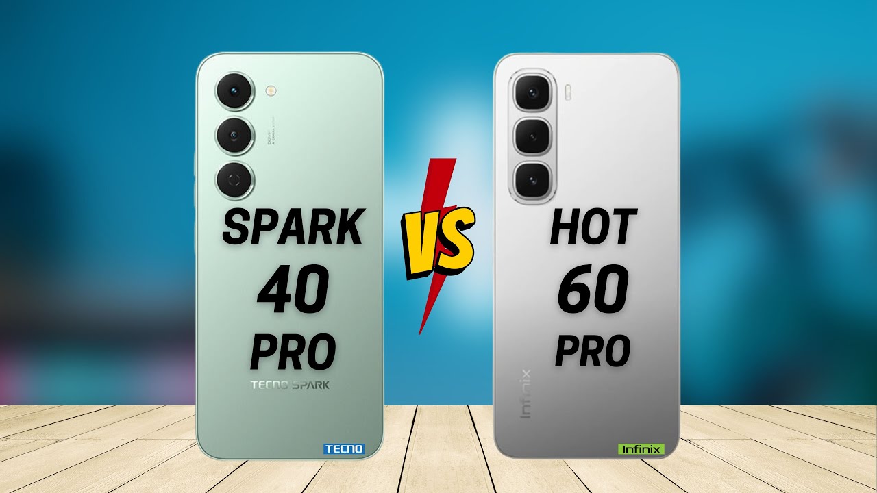 Tecno Spark 40 Pro vs Infinix Hot 60 Pro