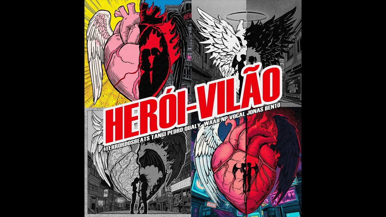 Herói-Vilão - TerrorDosBeats ft. Tangi, Pedro Qualy, NP Vocal, Waah, Jonas Bento