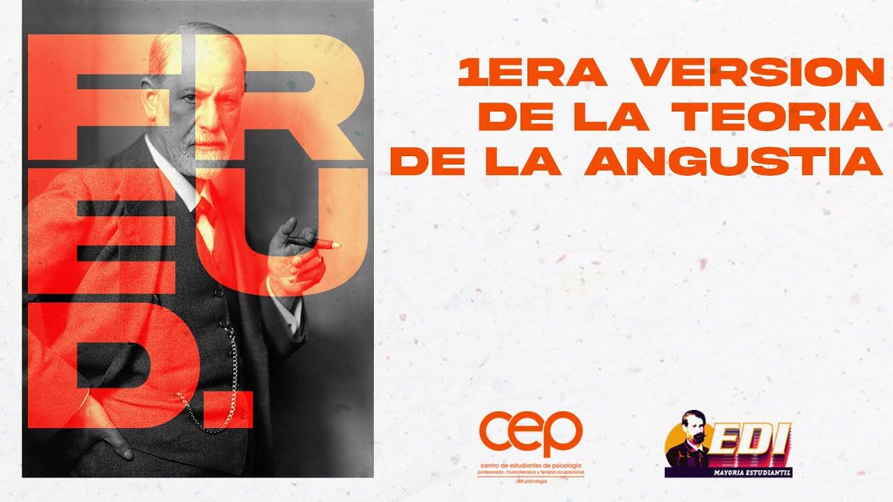 1era Versión de la Teoría de la Angustia