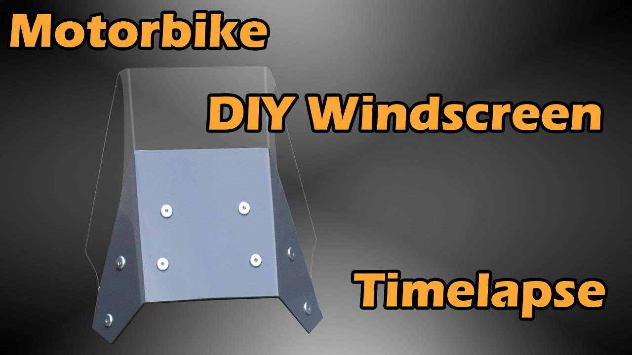 DIY Motorcycle acrylic Windscreen Timelapse