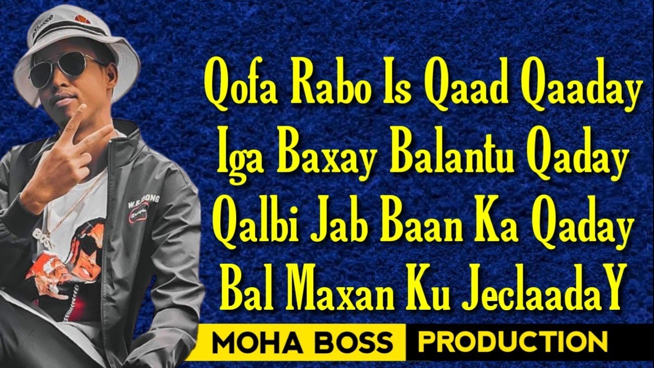 SHARMA BOY - BAL MAXAN KU JECLAADAY - OFFICIAL MUSIC 2022