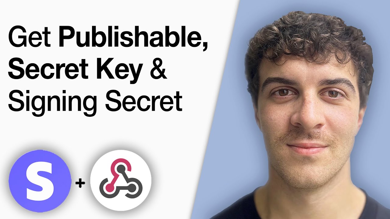 How to Get Stripe Publishable Key, Secret Key and Webhook Signing Secret [2025 Full Guide]