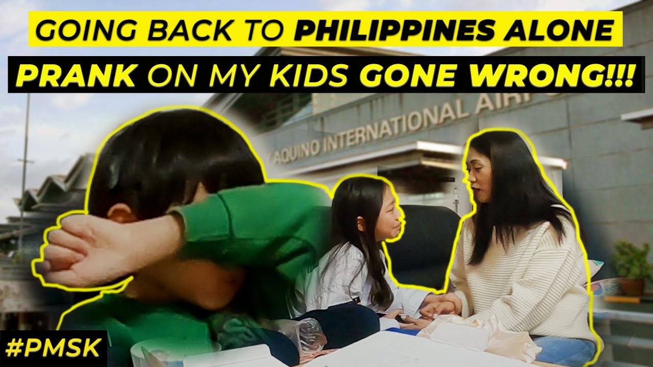 GOING BACK TO THE PHILIPPINES ALONE!!! | PRANK ON MY KIDS GONE WRONG!!!