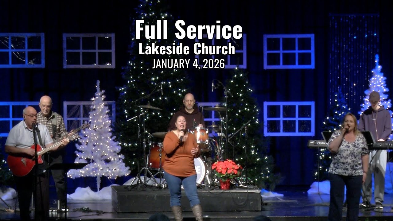 Lakeside Church - January 04 2026