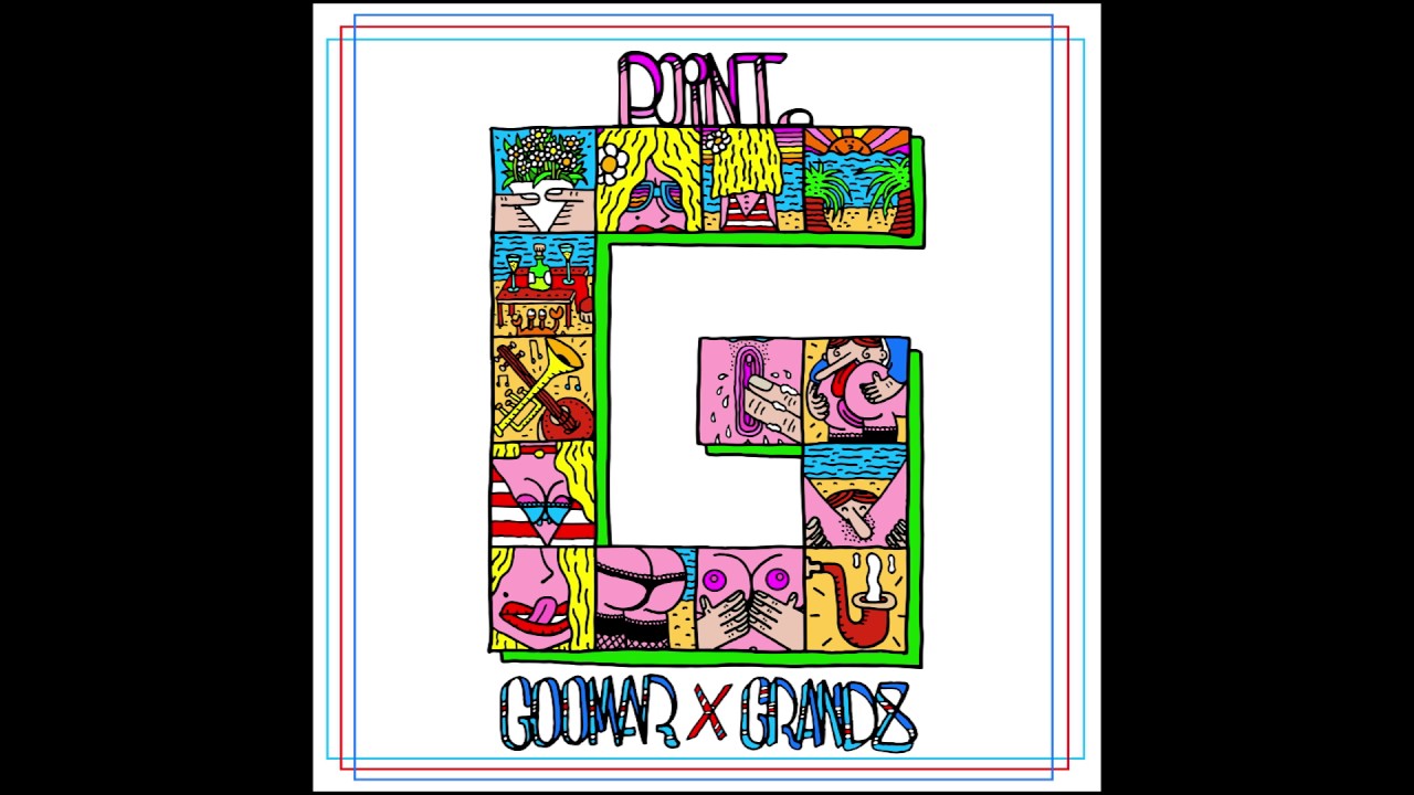 GooMar X GrandHuit - Point G (Full EP)